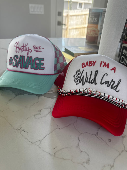Baby I’m A Wild Card Trucker Hat - handmade
